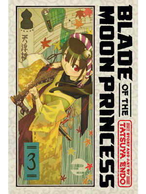cover image of Blade of the Moon Princess, Volume 3